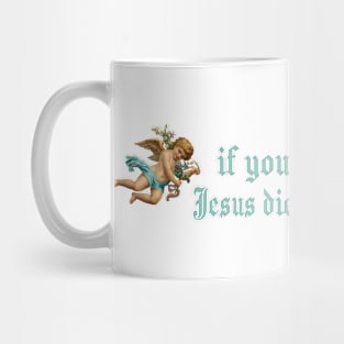 If You Don't Sin Mug